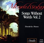 Mendelssohn : Songs Without Words, Books 5-8 cover image