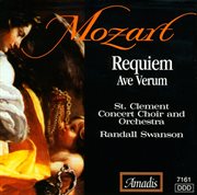 Mozart : Requiem / Ave Verum Corpus / Haydn. Te Deum cover image