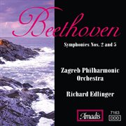 Symphonies nos. 2 and 5 cover image