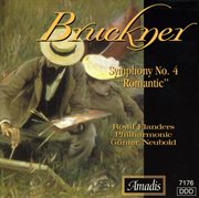 Bruckner : Symphony No. 4, "Romantic" cover image