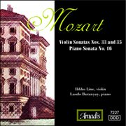 Mozart : Violin Sonatas Nos. 33 And 35 / Piano Sonata No. 16 cover image