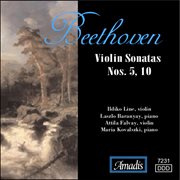 Beethoven : Violin Sonatas Nos. 5, 10 cover image