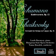 Schumann : Kinderszenen, Op. 15 / Tchaikovsky. Serenade For Strings In C Major, Op. 48 cover image