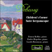 Debussy : Children's Corner / Suite Bergamasque cover image