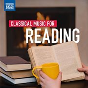 Music For Book Lovers : Classical Music For Reading cover image