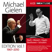 Michael Gielen Edition, Vol. 1 (1967-2010) cover image