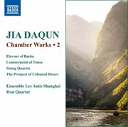 Daqun Jia : Chamber Works, Vol. 2 cover image