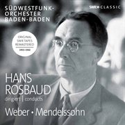Weber & Mendelssohn : Orchestral Works cover image