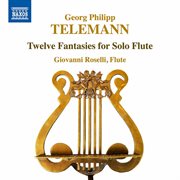 Telemann : 12 Fantasias For Flute, Twv 40. 2-13 cover image