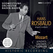 Mozart : Symphonies, Concertos & Serenades cover image