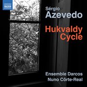 Sérgio Azevedo : Hukvaldy Cycle cover image