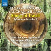 Trombone Travels, Vol. 2 : Songs Of Travel cover image