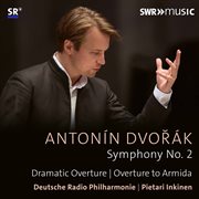 Dvořák : Complete Symphonies, Vol. 4 cover image