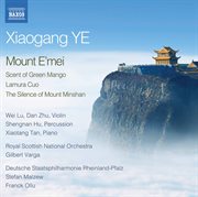 Xiaogang Ye : Orchestral Works cover image