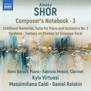 Alexey Shor: Composer's Notebook, Vol. 3 cover image