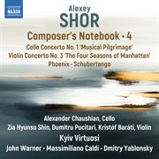Alexey Shor: Composer's Notebook, Vol. 4 : Composer's Notebook, Vol. 4 cover image