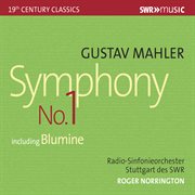 Mahler : Symphony No. 1 In D Major (original 1888 Version) [live] cover image