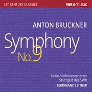 Bruckner : Symphony No. 9 In D Minor, Wab 109 cover image