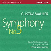 Mahler : Symphony No. 5 In C-Sharp Minor (live) cover image