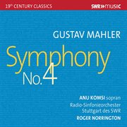 Mahler : Symphony No. 4 In G Major (live) cover image