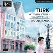 Turk : Keyboard Sonatas Collection 1 & 2 cover image