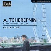 Tcherepnin : Piano Music, Vol. 8 cover image