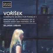 Voříšek : Complete Works For Piano, Vol. 1 cover image