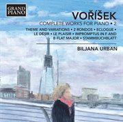 Voříšek : Complete Works For Piano, Vol. 2 cover image