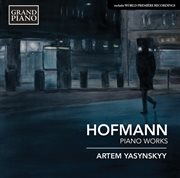 Hofmann : Piano Works cover image