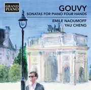 Gouvy : Sonatas For Piano 4 Hands cover image