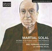 Solal : Works For Piano & 2 Pianos cover image