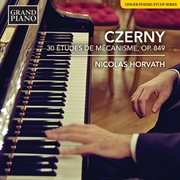 Czerny : 30 Études De Mécanisme, Op. 849 cover image