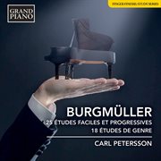 Burgmüller : 25 Études Faciles Et Progressives, Op. 100 & 18  Études, Op. 109 cover image