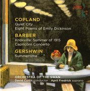 Copland : Quiet City Suite. Barber. Summer Of 1915 cover image
