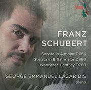 Schubert : Piano Sonatas Nos. 13 And 21. Wanderer Fantasy cover image