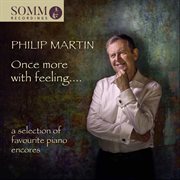 Once More With Feeling : A Selection Of Favourite Piano Encores cover image