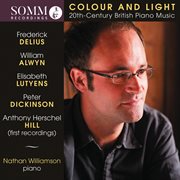 Colour & Light : 20th-Century British Piano Music cover image