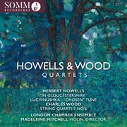 Howells & Wood : String Quartets cover image