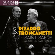 Saint-Saëns: Music for Two Pianos cover image