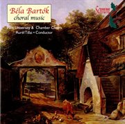 Bartók : Choral Music cover image
