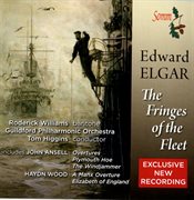 Elgar : The Fringes Of The Fleet cover image