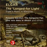 Elgar : The Longed-For Light cover image