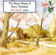 Piano Music Of Percy Turnbull cover image