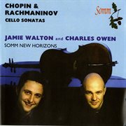 Chopin & Rachmaninov : Cello Sonatas cover image