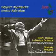 Ernest Arsermet Conducts Ballet Music (recorded 1949 : 1950) cover image