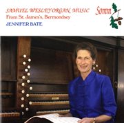 S. Wesley : Organ Music cover image