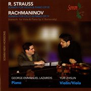 Strauss : Sonata For Violin & Piano, Op. 18. Rachmaninov. Sonata For Cello & Piano, Op. 19 cover image