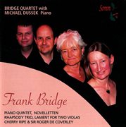 Frank Bridge : Chamber Music cover image