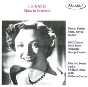J.s. Bach : Mass In B Minor (recordings 1946. 1951) cover image