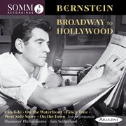 Bernstein : Broadway To Hollywood (live) cover image